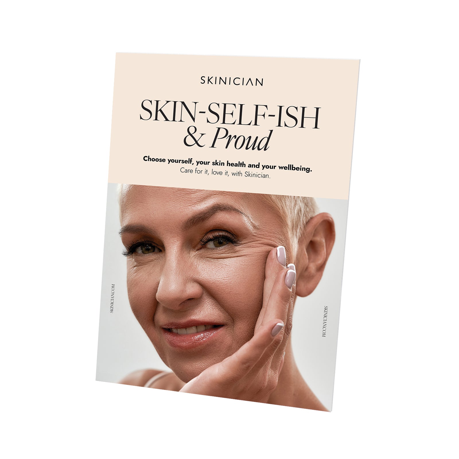 Skinician A5 Brand Strut - Skin Selfish & Proud